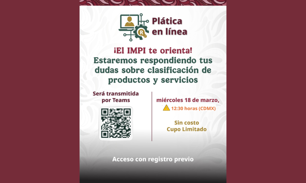 realizará este miércoles 18 la plática en línea “¡El IMPI te orienta!